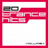 20 Trance Hits - Volume 11 Cover