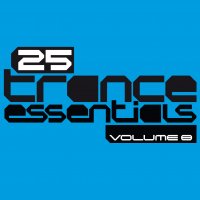 25 Trance Essentials - Volume 8 Cover
