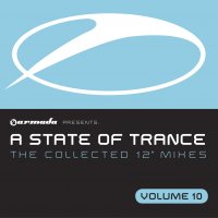 A State Of Trance - The Collected 12" Mixes - Volume 10 Cover