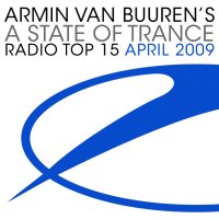 A State Of Trance Radio Top 15 - April 2009 Cover