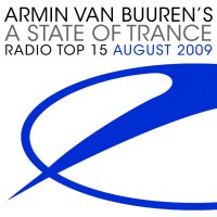 A State Of Trance Radio Top 15 - August 2009 Cover