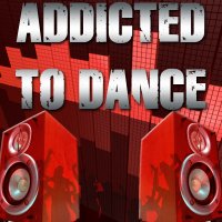 Addicted to Dance Cover