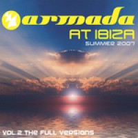 Armada at Ibiza Summer 2007 - Volume 2 - The Full Versions Cover