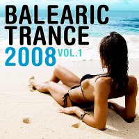 Balearic Trance 2008 - Volume 1 Cover