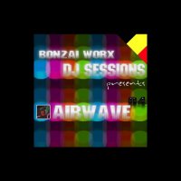 Bonzai Worx - DJ Sessions - 04 Cover