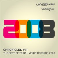 Chronicles VIII - The Best of Tribal Vision 2008 Cover