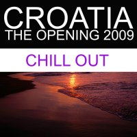 Croatia - The Opening 2009 - Chillout Cover
