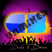 Dusk 2 Dawn - Unmixed Cover