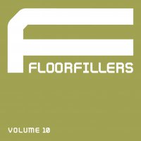 Floorfillers - Volume 10 Cover