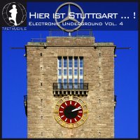 Hier Ist Stuttgart...! German Electronic Underground - Volume 3 Cover