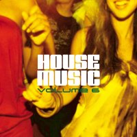 House Music - Volume 6 Cover