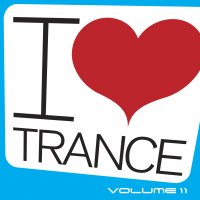 I Love Trance - Volume 11 Cover
