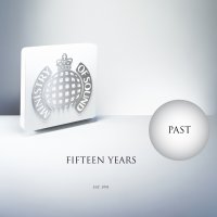 Ministry of Sound - Fifteen Years - Disc 1 - Past Cover