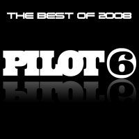 Pilot6 Recordings - The Best of 2008 Cover