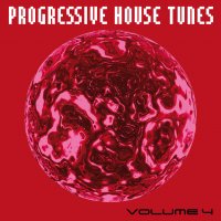 Progressive House Tunes - Volume 4 Cover