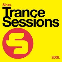 Sirup - Trance Sessions - 2008 Cover
