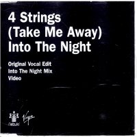 (Take Me Away) Into The Night Cover