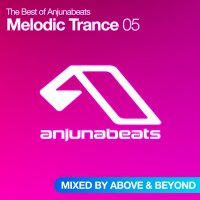 The Best of Anjunabeats - Melodic Trance 05 Cover