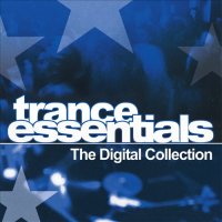 Trance Essentials - The Digital Collection Cover