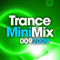 Trance Mini Mix 009 - 2009 Cover