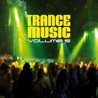 Trance Music - Volume 5 Cover