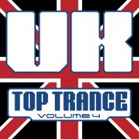 UK Top Trance - Volume 4 Cover