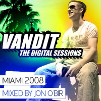 Vandit - The Digital Sessions - Miami 2008 Cover