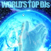 World's Top DJs Cover